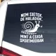 Nem sietek, de haladok – mint a csiga sportmódban! Vicces autósmatrica