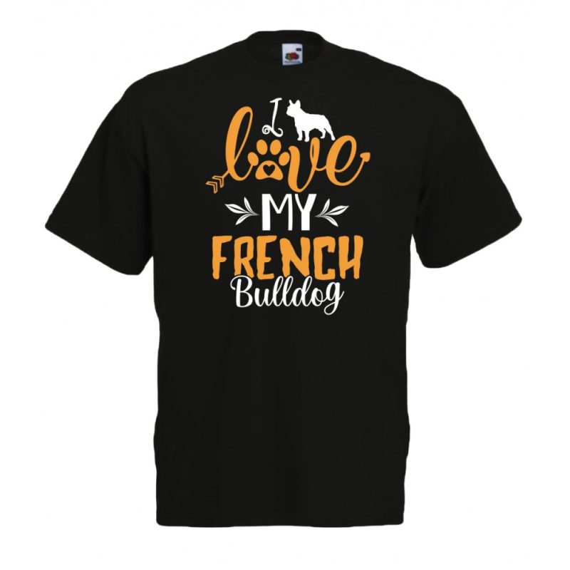 I Love My French Bulldog férfi póló