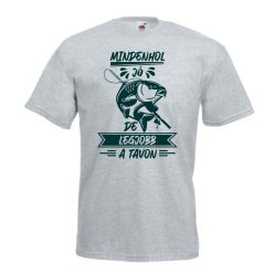 Mindenhol jó, de legjobb a tavon férfi póló