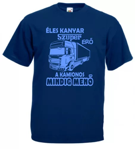 Éles kanyar, szuper erő a kamionos mindig menő férfi Póló