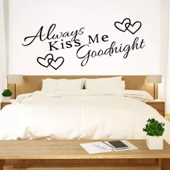 Always Kiss Me Goodnight – romantikus idézet falmatrica