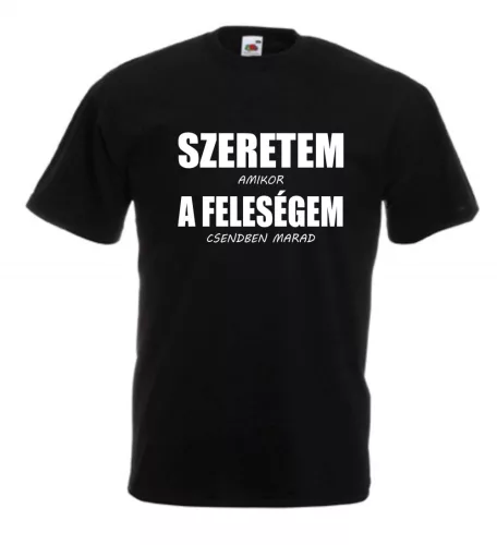 Szeretem a feleségem férfi póló