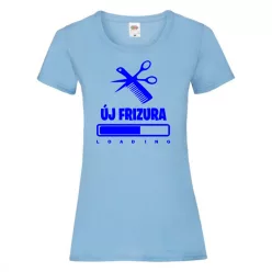 Új frizura loading női póló