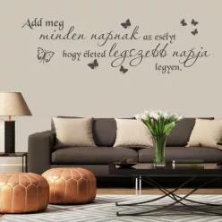   Add meg minden napnak az esélyt – pillangós idézet falmatrica (1. változat)