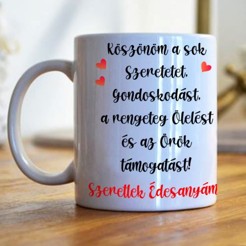 Szeretlek Édesanyám egyedi bögre (1. Változat)