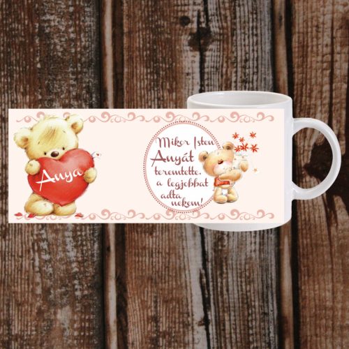 Mikor Isten Anyát teremtette bögre