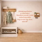 Mindig legyél kedves az emberekhez! Bármilyen rosszak is veled, mutasd meg nekik, hogy te nem vagy olyan, mint ők!" a idézet falmatrica