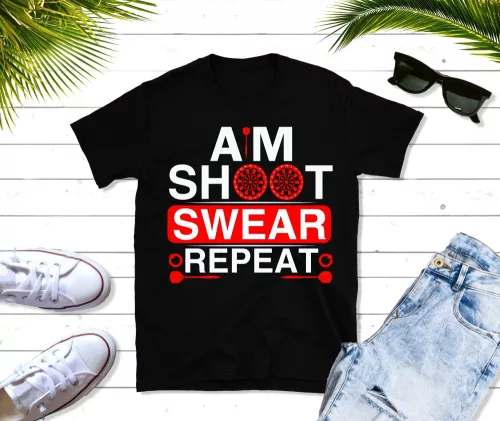 Aim Shoot Swear Repart Darts