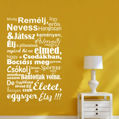 Mindig remélj, légy erős Idézet falmatrica (2. változat)