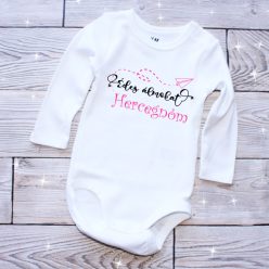 Édes álmokat hercegnőm baba body