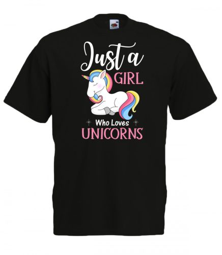 Just a Girl Who Loves Unicorns