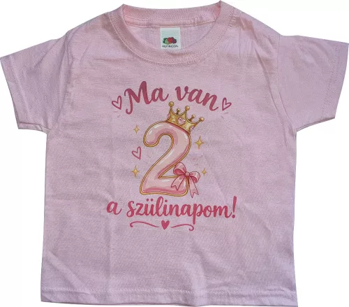 Ma van a 2. szülinapom – Koronás, masnis lányos születésnapi gyerek póló