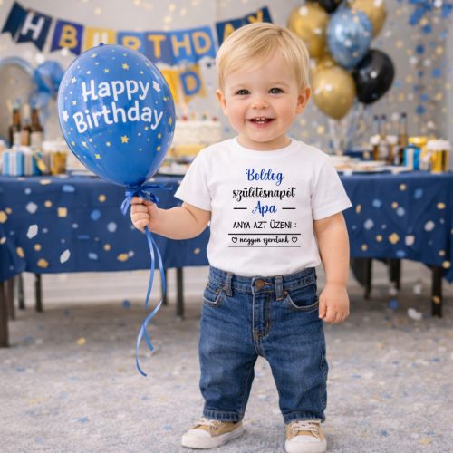 Boldog születésnapot Apa baba póló