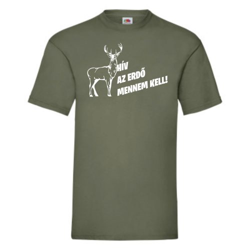 Hív az erdő mennem kell férfi póló