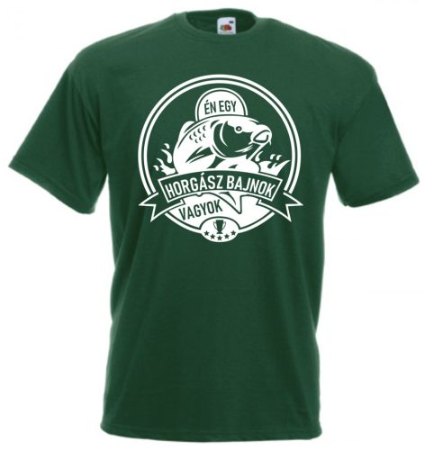 Én egy horgászbajnok vagyok póló