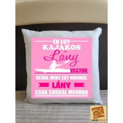 Én egy kajakos lány vagyok párna
