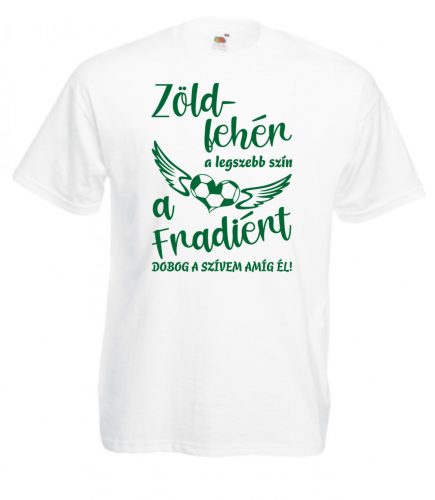2. Zöld fehér a legszebb szín.... gyerek póló