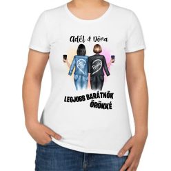 Legjobb barátnők örökké női póló