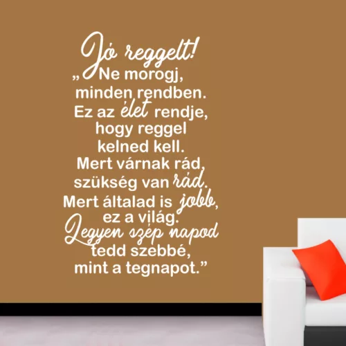 Jó reggelt! idézetes falmatrica (1. változat)