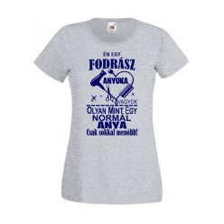 2. Én egy fodrász anyuka vagyok női póló 