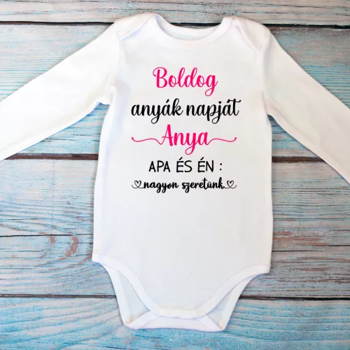 Apa és Én Nagyon Szeretünk!– Hosszú Ujjú Anyák Napi Köszöntő Baba Body