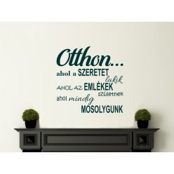 Otthon ahol a szeretet lakik falmatrica (3. változat)