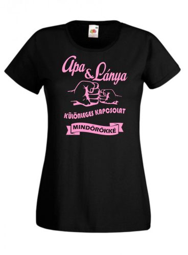 Apa Lánya különleges kapcsolat női póló