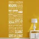 Ebben a házban boldog család vagyunk – Idézetes falmatrica (2. változat)