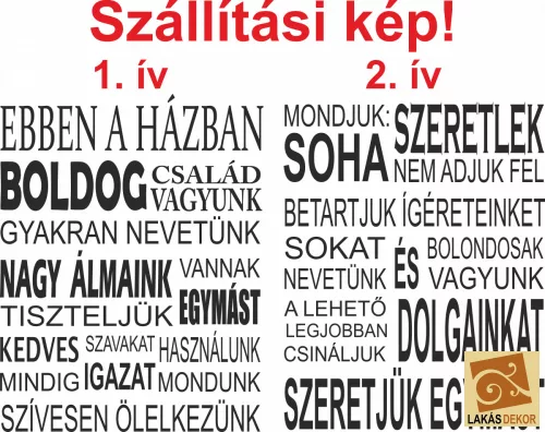 Ebben a házban boldog család vagyunk – Idézetes falmatrica (2. változat)