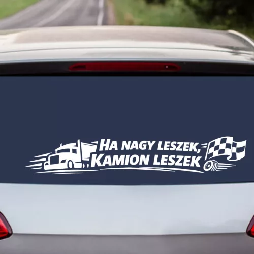 Úti Aszfaltbetyár – Prémium „Ha nagy leszek, kamion leszek” Autósmatrica