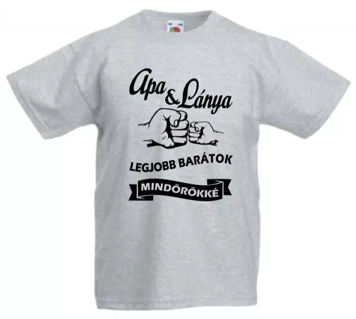 Apa Lánya legjobb barátok mindörökké férfi póló