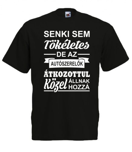 Senki sem tökéletes, de az autószerelők átkozottul közel állnak hozzá férfi Póló