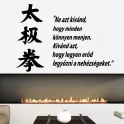Ne azt kívánd, hogy minden könnyen menjen, falmatrica