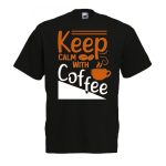 Keep Calm with Coffee