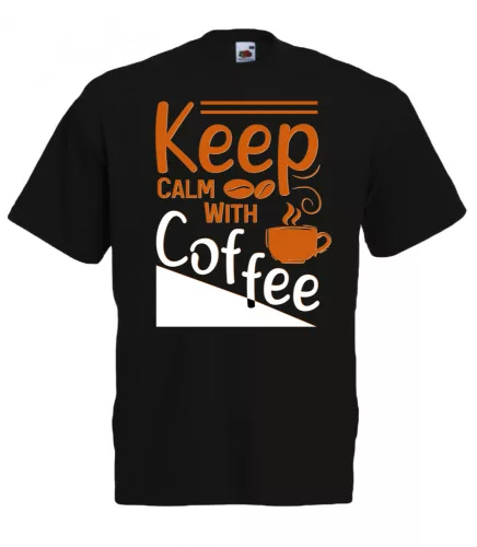 Keep Calm with Coffee