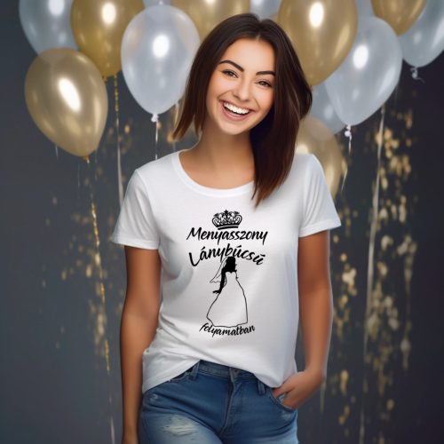 Lánybúcsú folyamatban "Menyasszony" női póló (8.változat)