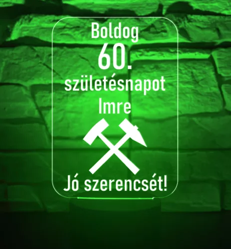 Bányászoknak Szülinapi 3D hatású led lámpa