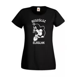 Beszólsz eláslak női sötét pólóra
