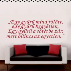 Egy gyűrű – Gyűrűk Ura idézet falmatrica