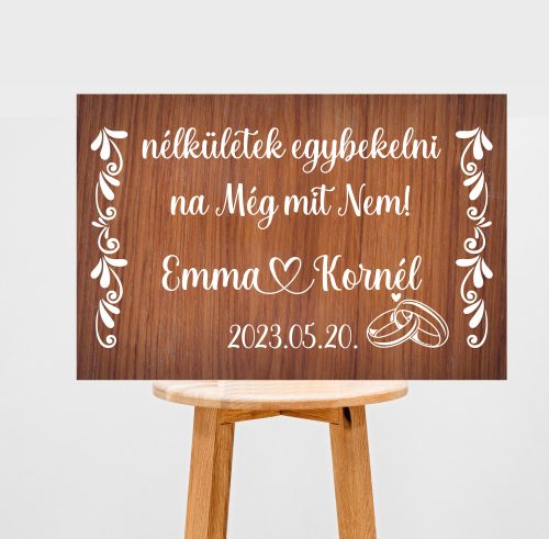 Esküvői Üdvözlőtábla Matrica – Humoros köszöntő dekoráció