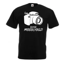 Épp fotózlak, kérlek mosolyogj férfi póló