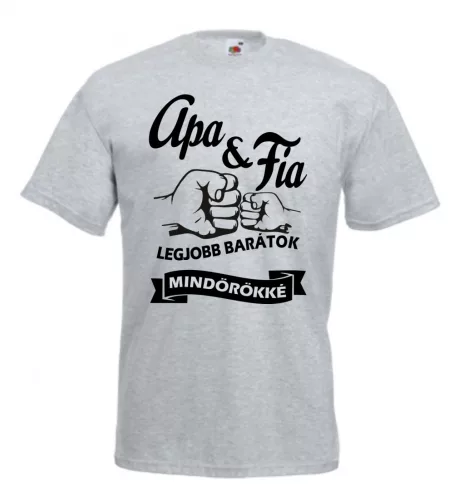 Apa Fia legjobb barátok mindörökké férfi póló