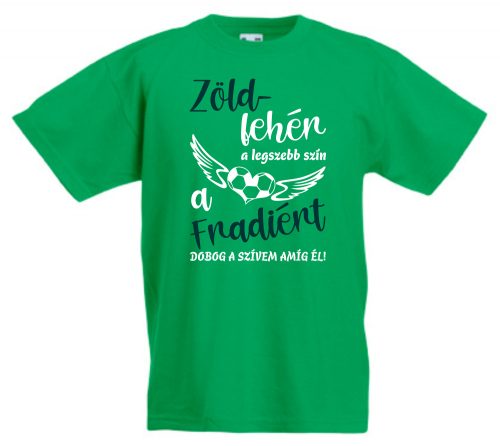 1. Zöld fehér a legszebb szín.... gyerek póló