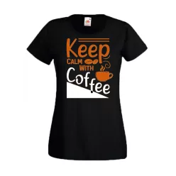 Keep Calm with Coffee