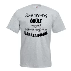 Szerinted őrült vagyok? 3. változat