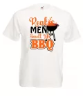 BBQ, Igzi férfinak olyan illata van
