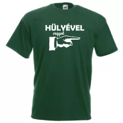 Hülyével vagyok férfi póló
