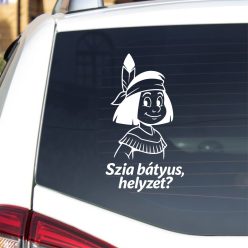 Yakari, szia bátyus, helyzet? - autó dekoráció