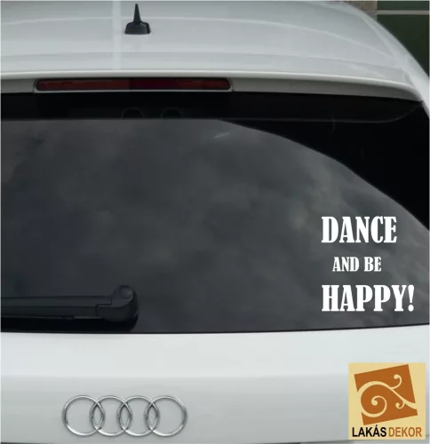 Dance and be Happy matrica