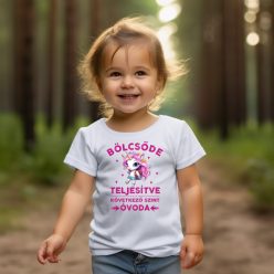   Bölcsőde Teljesítve – Unikornisos Lányka Póló Óvoda Kezdésre